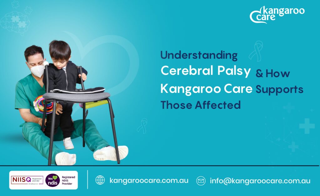 Understanding Cerebral Palsy and How Kangaroo Care Supports Those Affected