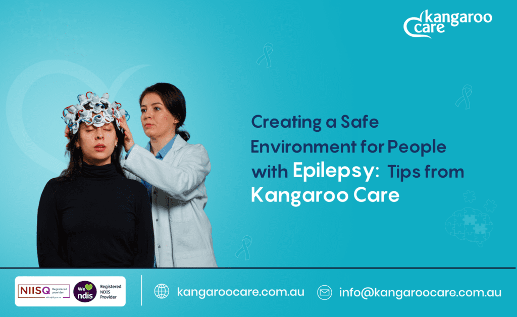 Creating a Safe Environment for People with Epilepsy: Tips from Kangaroo Care