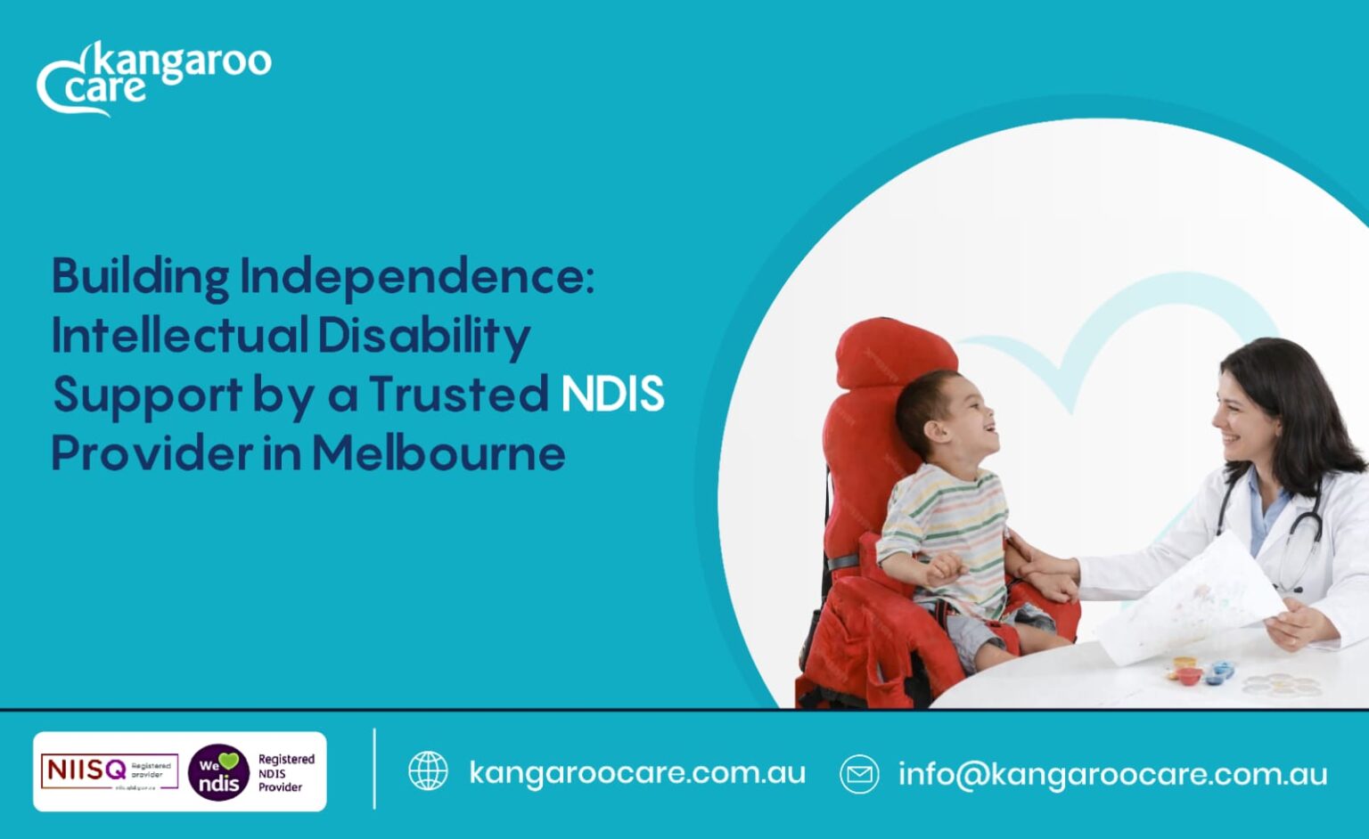 Building Independence: Intellectual Disability Support by a Trusted NDIS Provider in Melbourne