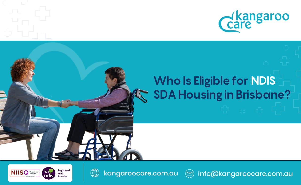 Who Is Eligible for NDIS SDA Housing in Brisbane?
