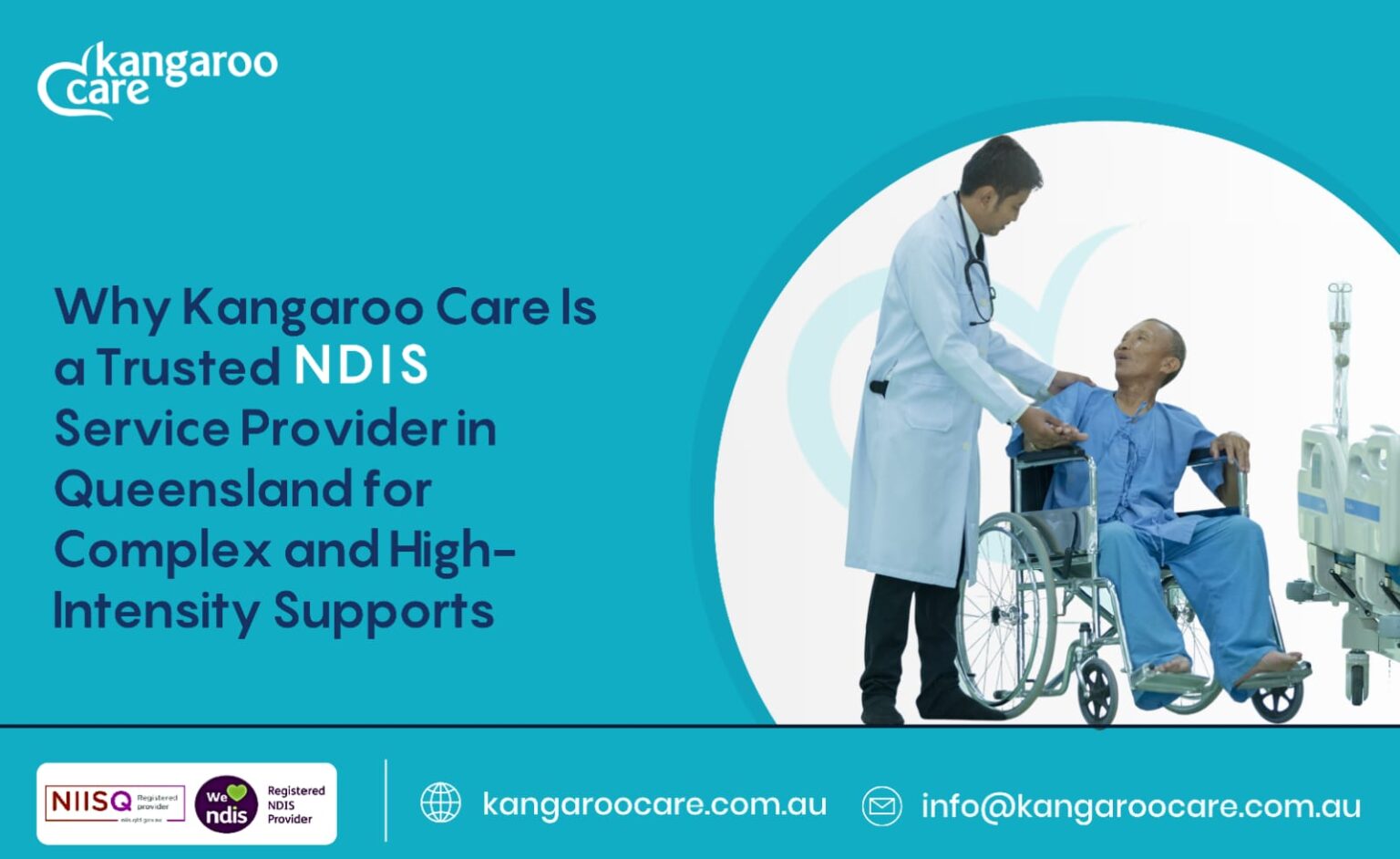 Why Kangaroo Care Is a Trusted NDIS Service Provider in Queensland for Complex and High-Intensity Supports